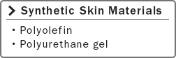 Synthetic Skin Materials